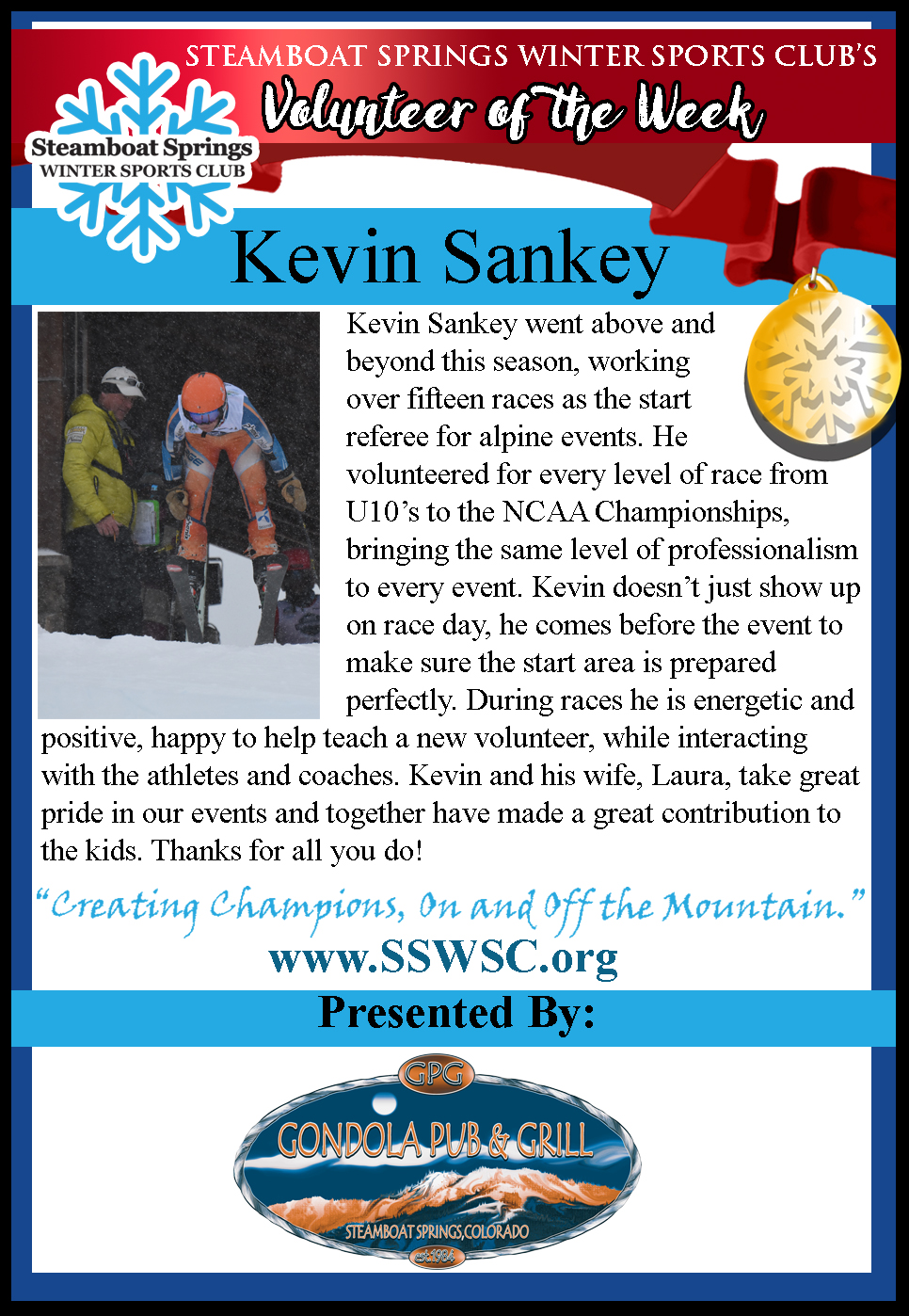 Volunteer Of the Week, Kevin Sankey